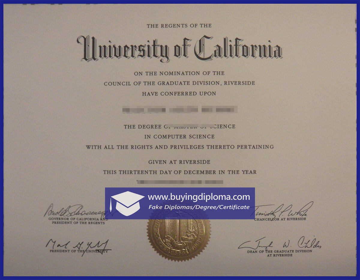 Can i Custom a fake University of California, Riverside diploma